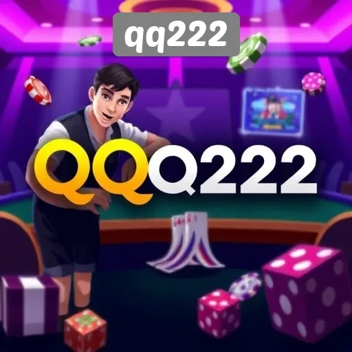 Mengenal Lebih Dekat Situs Game QQ222